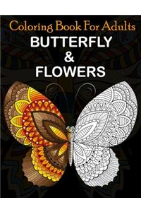 Coloring Book for adults Butterfly & Flowers