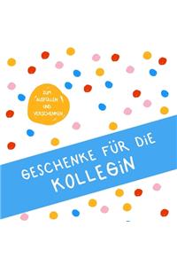 Geschenke für die Kollegin