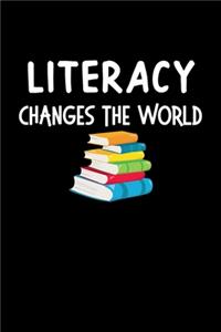 Literacy Changes The World