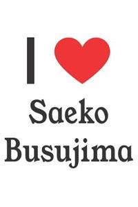 I Love Saeko Busujima: Saeko Busujima Designer Notebook