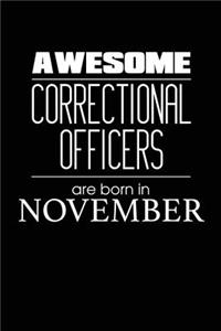 Awesome Correctional Officers Are Born In August
