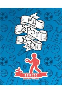 My Sport Book - Quoits Training Journal