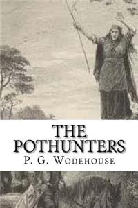 The Pothunters