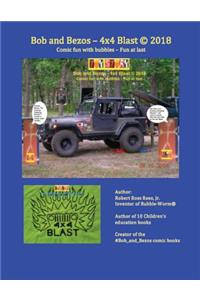 Bob and Bezos - 4x4 Blast