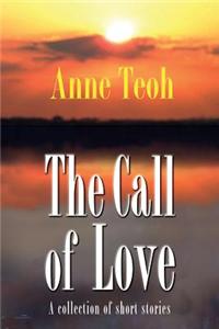 Call of Love: A Collection of Short Stories