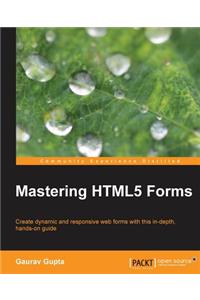 Mastering Html5 Forms