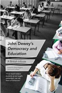 John Dewey's Democracy and Education