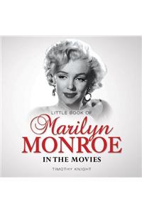 Little Book of Marilyn Monroe in the Movies