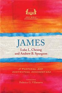 James: A Pastoral and Contextual Commentary