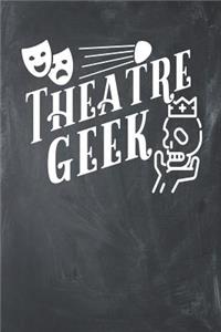 Theatre Geek