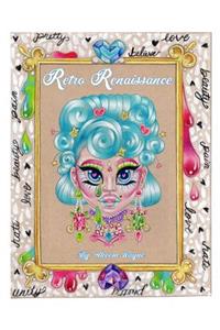 Retro Renaissance