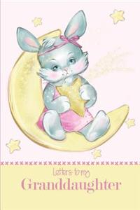 Letters to My Granddaughter