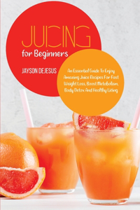 Juicing for Beginners