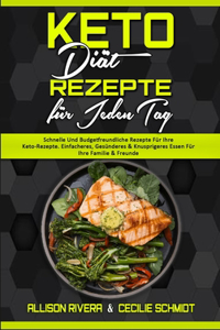 Keto Diät Rezepte Für Jeden Tag