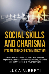 Social Skills and Charisma for Relationship Communication