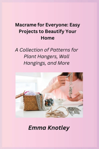 Macrame for Everyone