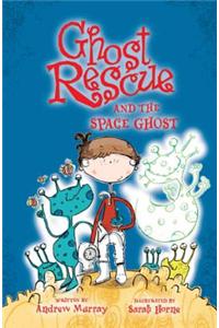 Ghost Rescue and the Space Ghost