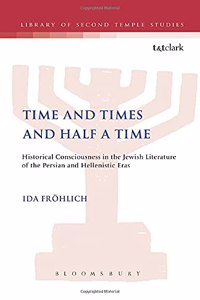 Time and Times and Half a Time
