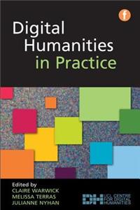 Digital Humanities in Practice