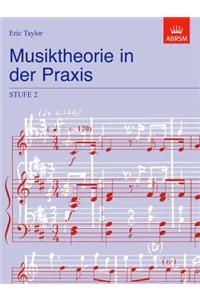 Musiktheorie in der Praxis Stufe 2
