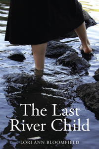 Last River Child