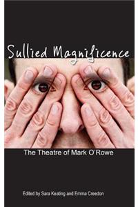 Sullied Magnificence