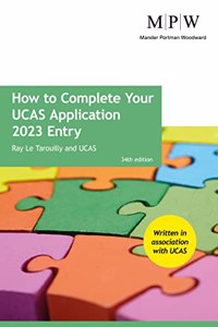 How to Complete Your UCAS Application 2023 Entry