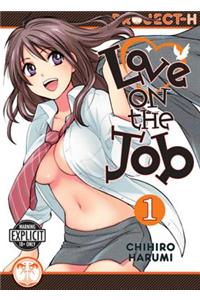 Love on the Job, Volume 1