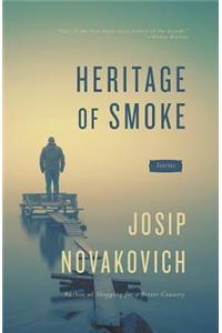 Heritage of Smoke