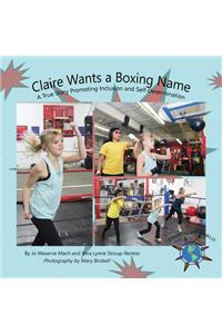 Claire Wants A Boxing Name