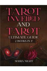 Tarot Unveiled AND Tarot Ultimate Guide