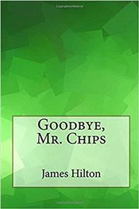 Goodbye, Mr. Chips