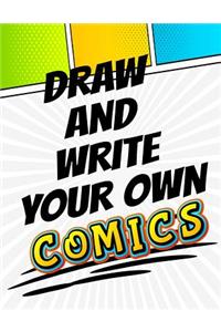 Draw And Write Your Own Comics