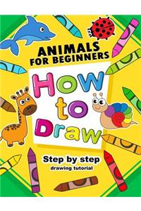 How to Draw Animals for beginners