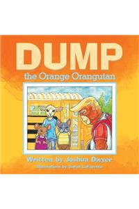 Dump the Orange Orangutan