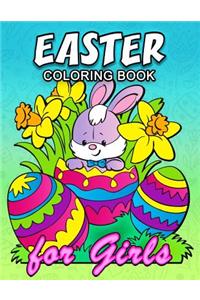 Easter Coloring Book for Girls: Cute Rabbit and Eggs Coloring Book Easy, Fun, Beautiful Coloring Pages