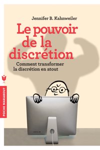 Le pouvoir de la discretion