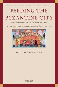 Feeding the Byzantine City