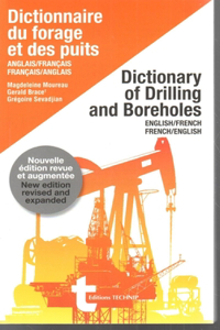 Dictionary of Drilling and Boreholes