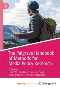 The Palgrave Handbook of Methods for Media Policy Research