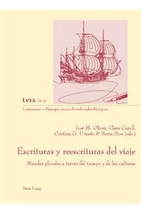 Escrituras Y Reescrituras del Viaje