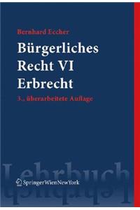 Burgerliches Recht VI. Erbrecht