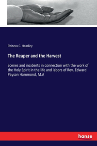 Reaper and the Harvest