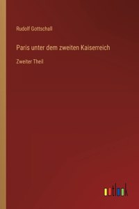 Paris unter dem zweiten Kaiserreich