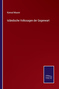 Isländische Volkssagen der Gegenwart