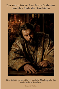 Der umstrittene Zar
