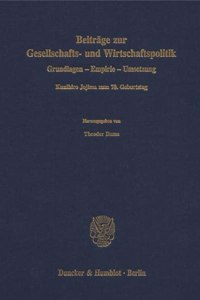 Beitrage Zur Gesellschafts- Und Wirtschaftspolitik