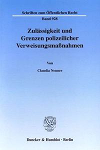 Zulassigkeit Und Grenzen Polizeilicher Verweisungsmassnahmen