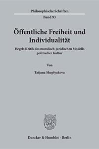 Offentliche Freiheit Und Individualitat
