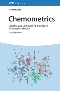 Chemometrics 4e - Statistics and Computer Application in Analytical Chemistry